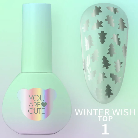 Топ для гель-лаку You Are Cute Top Winter Wish №1 5 мл
